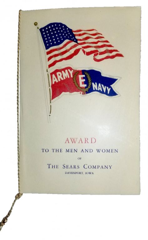 Sears History Photo. Picture of Sears Army and Navy E Award from Wolrd War Two.